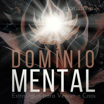 [Portuguese] - Domínio Mental: Estratégias para Vencer o Caos