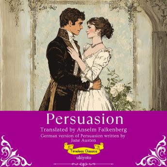 [German] - Persuasion German Version | Timeless Classics
