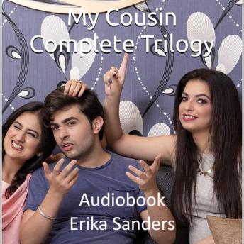 My Cousin. Complete Trilogy