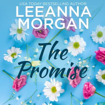 The Promise: A Sweet Small Town Romance