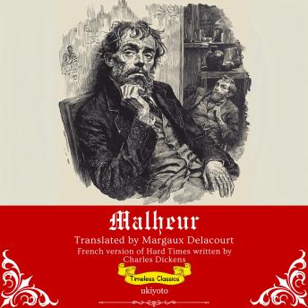 [French] - Malheur | French Translation of Hard Times
