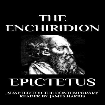 The Enchiridion: Adapted for the Contemporary Reader