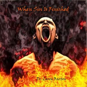 When Sin is Finished
