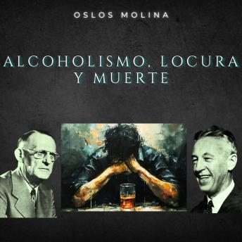 [Spanish] - Alcoholismo, locura y muerte: Temas espirituales