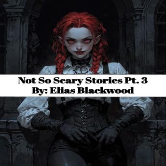 Not So Scary Stories Pt. 3 :: Very Short Scary Stories