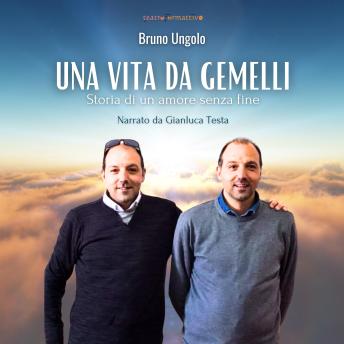 [Italian] - Una vita da gemelli: Storia di un amore senza fine