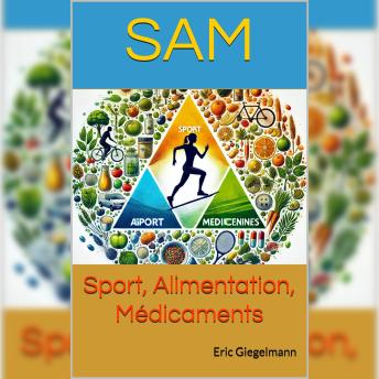 [French] - SAM: Sport, Alimentation, Médicaments
