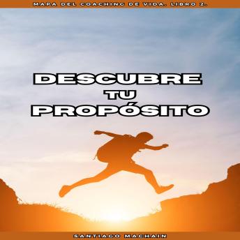 [Spanish] - Descubre tu Propósito