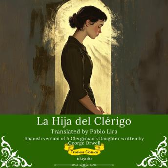 [Spanish] - La Hija del Clérigo | Spanish Version of A Clergyman's Daughter
