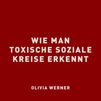 [German] - Wie man toxische soziale Kreise erkennt