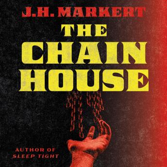 The Chain House: A Novel