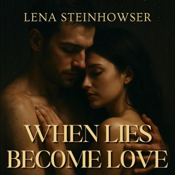 When Lies Become Love