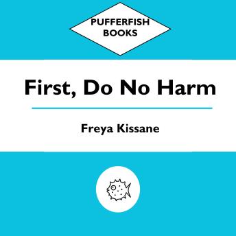 First, Do No Harm