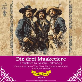 [German] - Die drei Musketiere | German Translation of The Three Musketeers