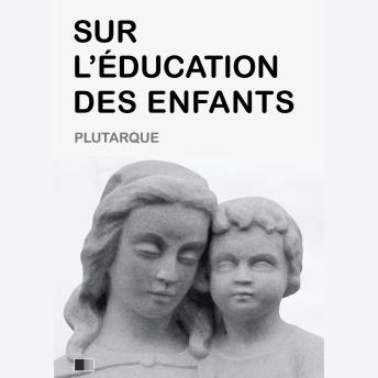 [French] - Sur l'Éducation des Enfants
