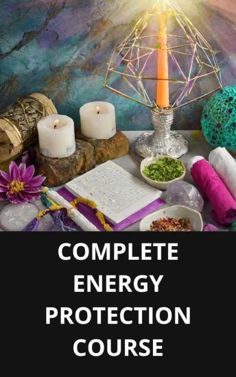 COMPLETE ENERGY PROTECTION COURSE