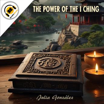 The Power of the I Ching