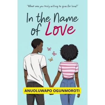 In the Name of Love