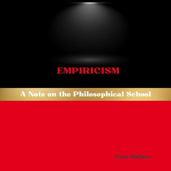 Empiricism: A Note on the Philosophical School