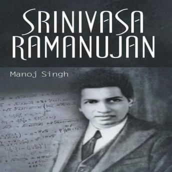 SRINIVASA RAMANUJAN: Greatest Mathematician