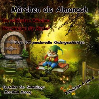 [German] - Märchen als Almanach 4: Die schönsten Märchen