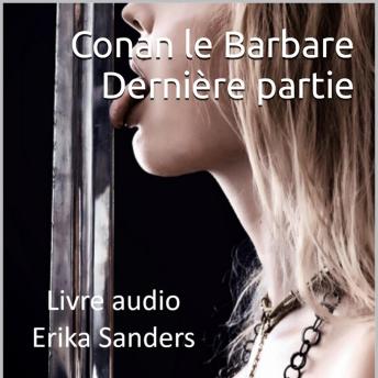 [French] - Conan le Barbare Dernière Partie