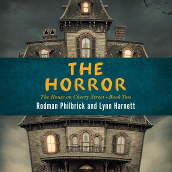 The Horror: The House on Cherry Street, Book 2