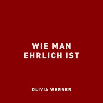[German] - Wie man ehrlich ist
