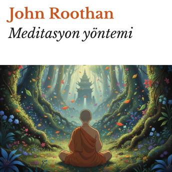 [Turkish] - Meditasyon yöntemi