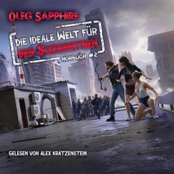 [German] - Die ideale Welt für den Soziopathen (Buch 2): Ein apokalyptisches LitRPG-Abenteuer