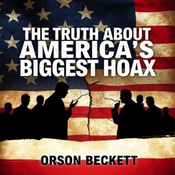 The Truth About America's Biggest Hoax: Three Women Expose an Epic Scam: 'Revolutionize your understanding of ‘The Truth About America’s Biggest Hoax’ with captivating audio insights for impactful learning!'