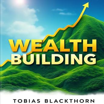 Wealth Building Made Simple: After applying all rules, the best optimized subtitle from the proposals is:Transform your finance skills: simple steps to build lasting prosperity