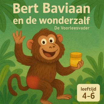 [Dutch; Flemish] - Bert baviaan en de wonderzalf