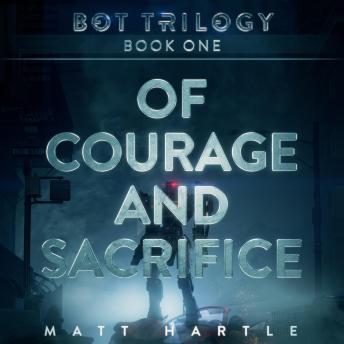 Of Courage And Sacrifice