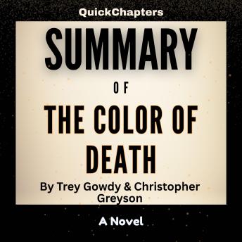 Summary of The Color of Death: A Novel