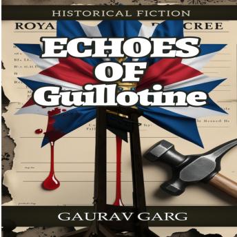 Echoes of Guillotine