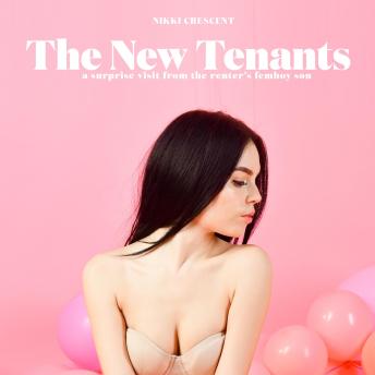 The New Tenants: A Surprise Visit from the Tenant’s Femboy Son