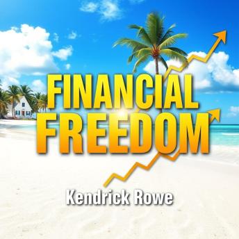 Financial Freedom: Unleash Your Inner Wealth: 'Achieve financial freedom! Experience engaging audio lessons that guide you on your wealth-building journey.'