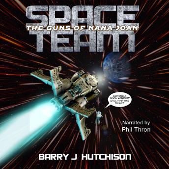 Space Team: The Guns of Nana Joan