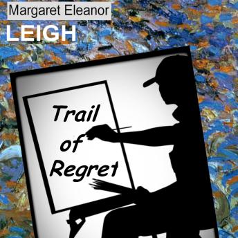 Trail of Regret
