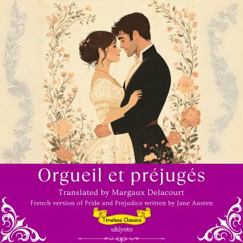 [French] - Orgueil et préjugé | French Translation of Pride and Prejudice