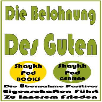 [German] - Die Belohnung Des Guten