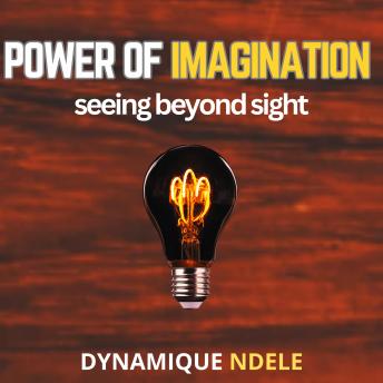Power Of Imagination