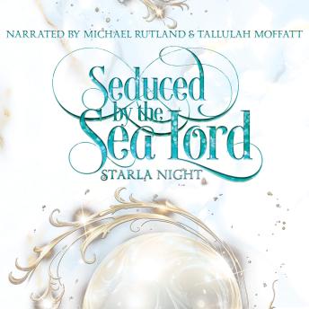 Seduced by the Sea Lord