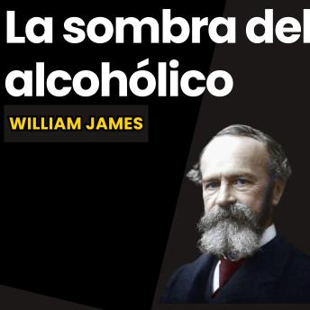 [Spanish] - La sombra del alcohólico: Temas Espirituales