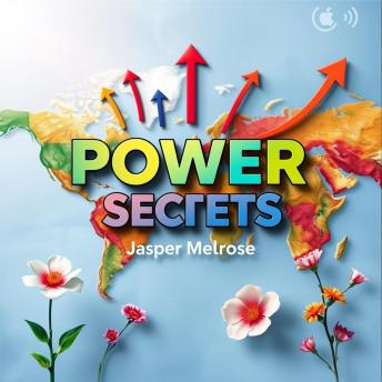 Power Secrets to Thrive Worldwide: 'Elevate your journey to success! Dive into Power Secrets to Thrive Worldwide with engaging audio lessons for peak performance.'
