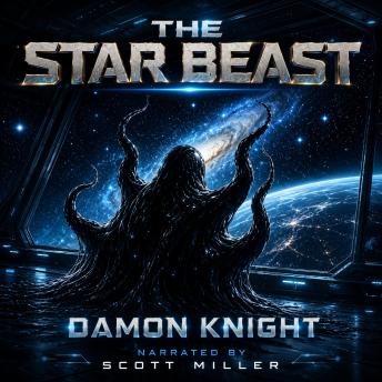The Star Beast: Tentacles, Terror, and the Truth About Oscar