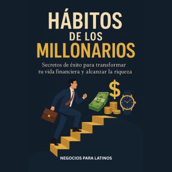 [Spanish] - Hábitos de los Millonarios
