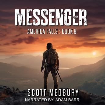 Messenger: A Post-Apocalyptic Survival Thriller