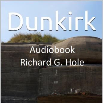 Dunkirk: A World War II Novel